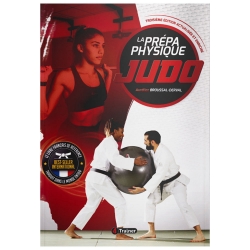 La Prépa Physique Judo - 3e édition - 4TRAINER EDITIONS
