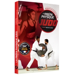 La Prépa Physique Judo - 3e édition - 4TRAINER EDITIONS
