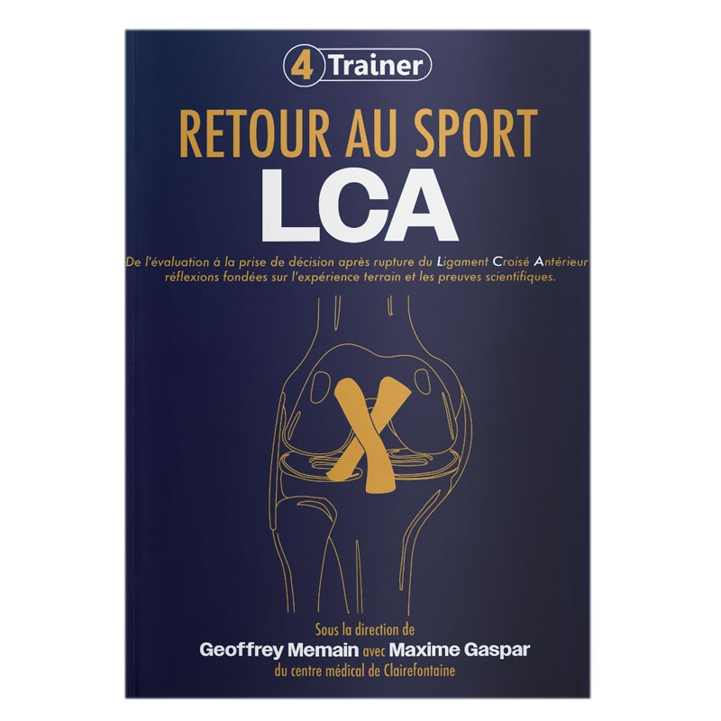 Retour au Sport LCA - 4TRAINER EDITIONS