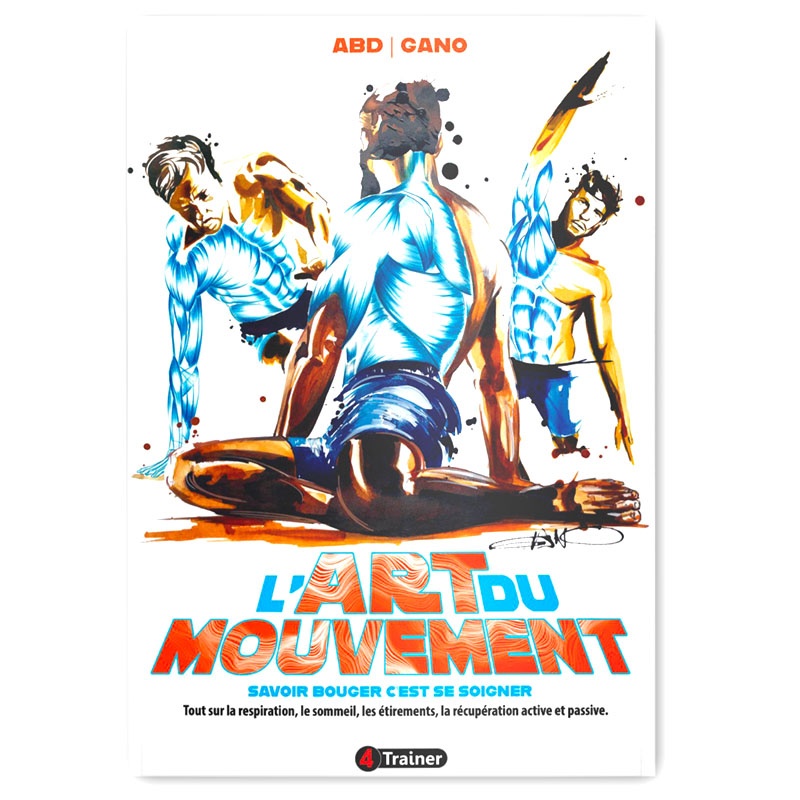 L'ART DU MOUVEMENT - Nouvelle Edition - 4TRAINER EDITIONS