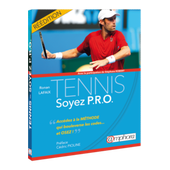 Tennis - Soyez P.R.O. Tennis - Soyez P.R.O.