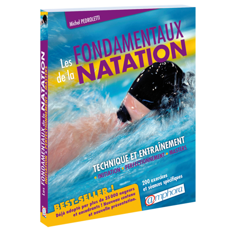 Les fondamentaux de la Natation Les fondamentaux de la Natation