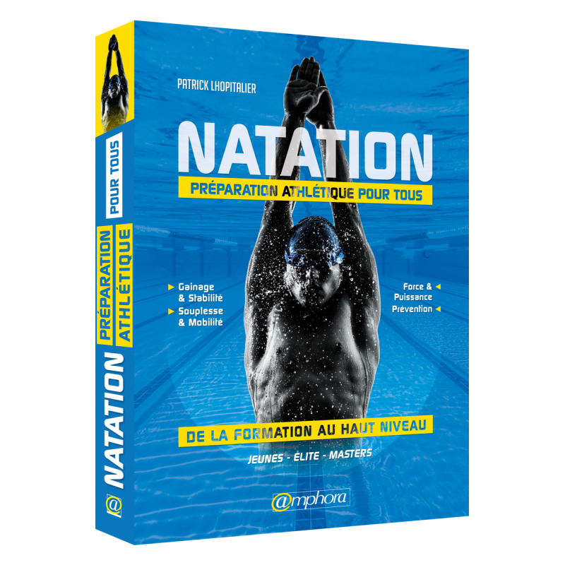 Natation - Préparation athlétique pour tous Natation - Préparation athlétique pour tous