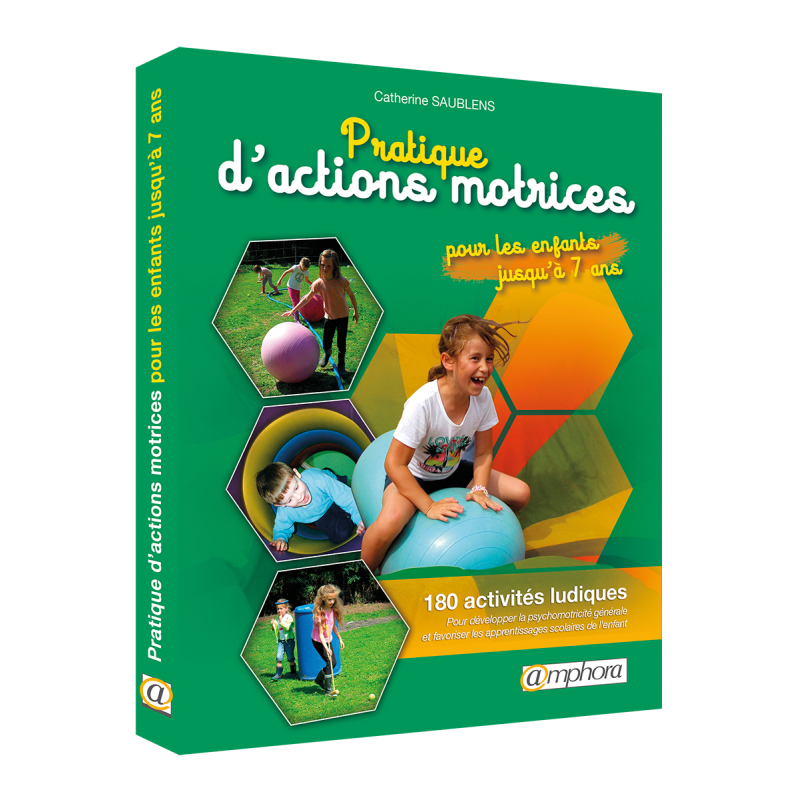 Pratique d'actions motrices Pratique d'actions motrices
