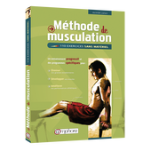 Méthode de musculation - 110 Exercices sans matériel Méthode de musculation - 110 Exercices sans matériel