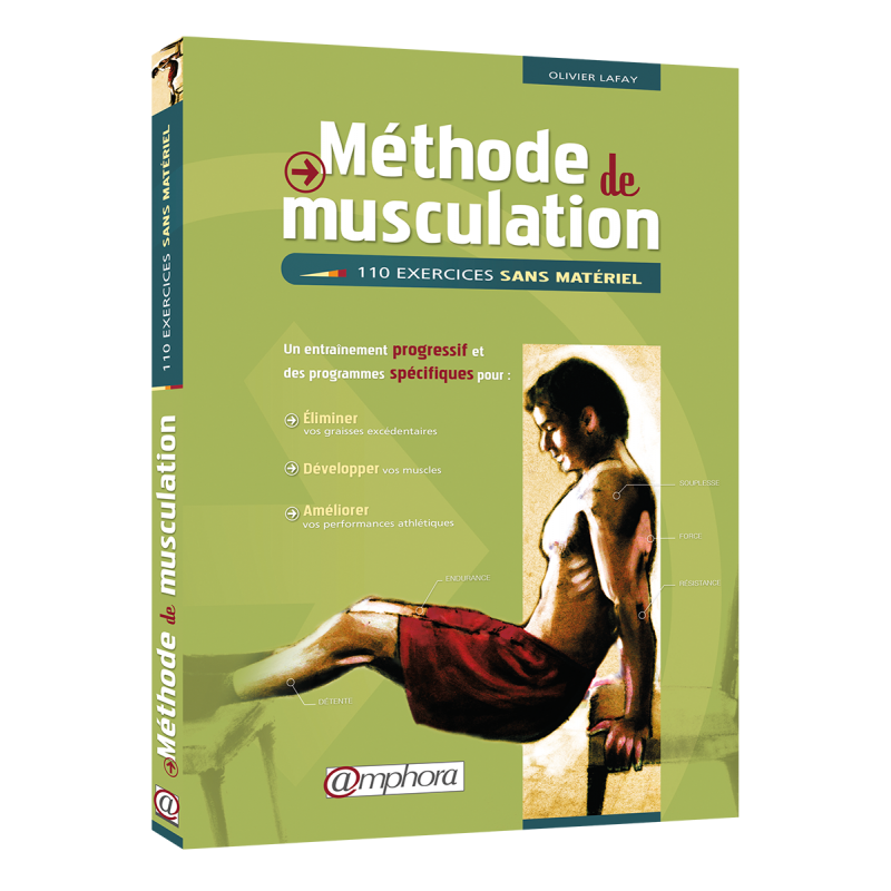 Méthode de musculation - 110 Exercices sans matériel Méthode de musculation - 110 Exercices sans matériel