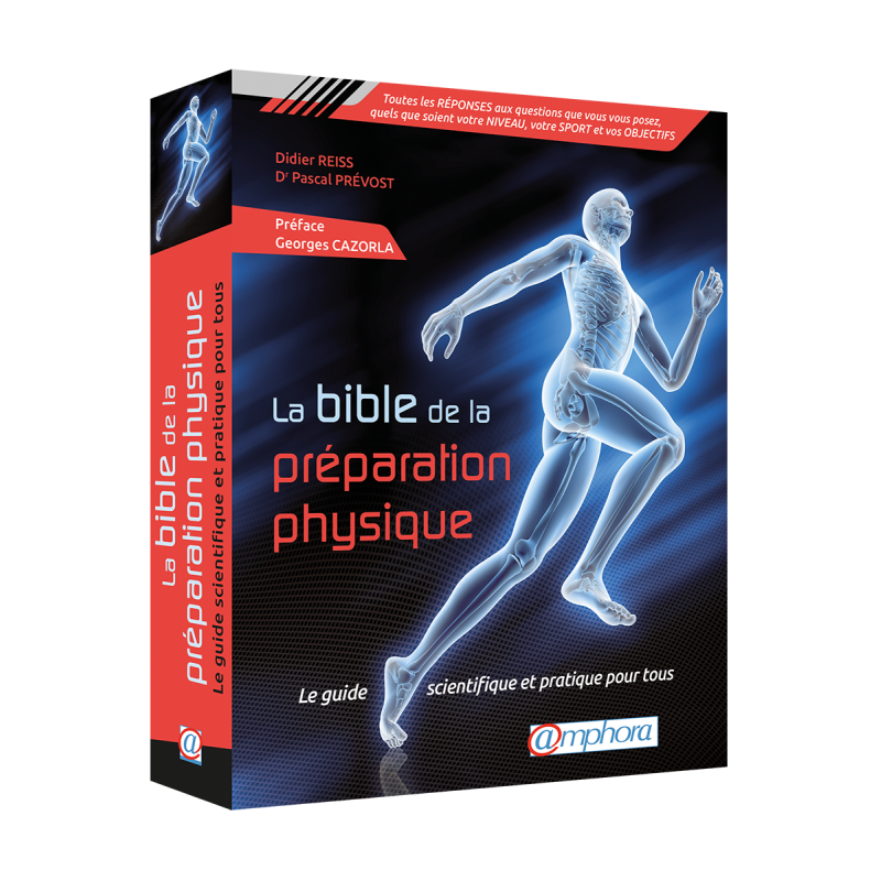 La bible de la préparation physique La bible de la préparation physique