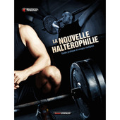 La nouvelle Haltérophilie La nouvelle Haltérophilie