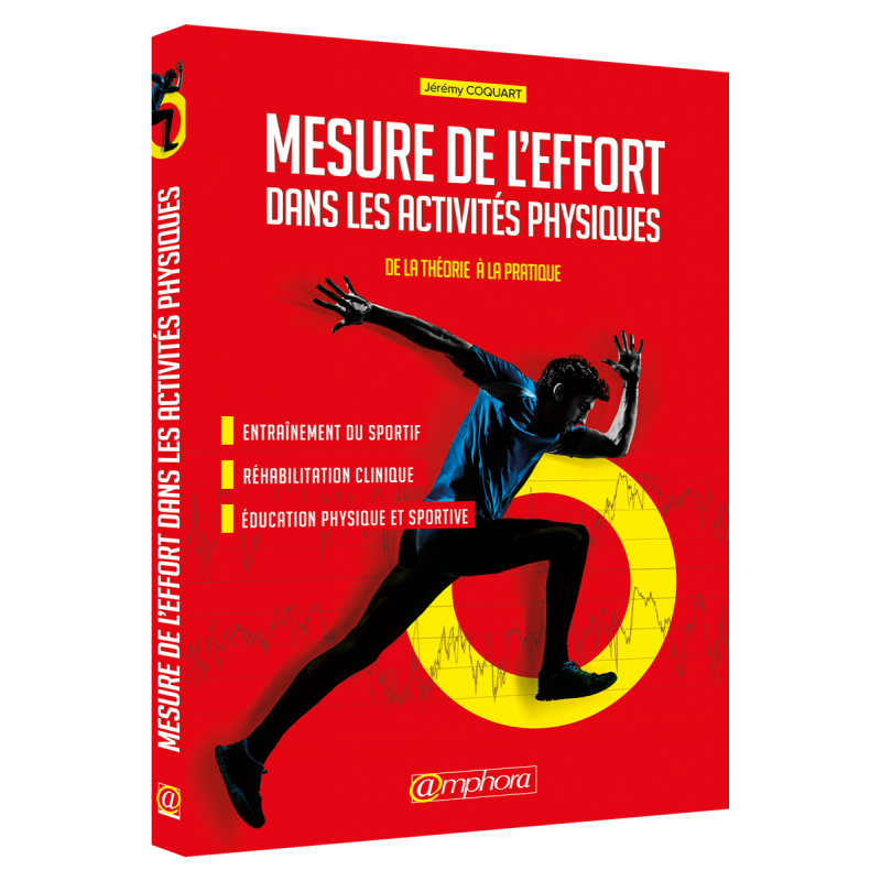 Mesure de l'effort dans les activités physiques Mesure de l'effort dans les activités physiques