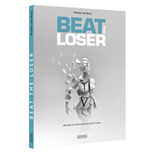 Beat the loser Beat the loser