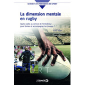 La dimension mentale en rugby La dimension mentale en rugby