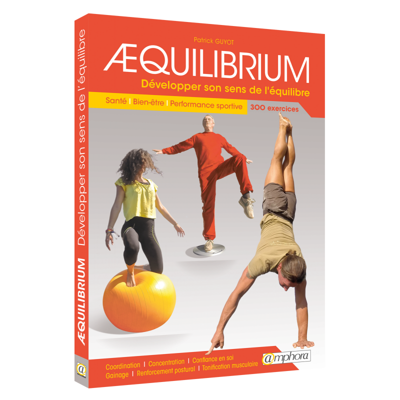 AEquilibrium - Développer son sens de l'équilibre