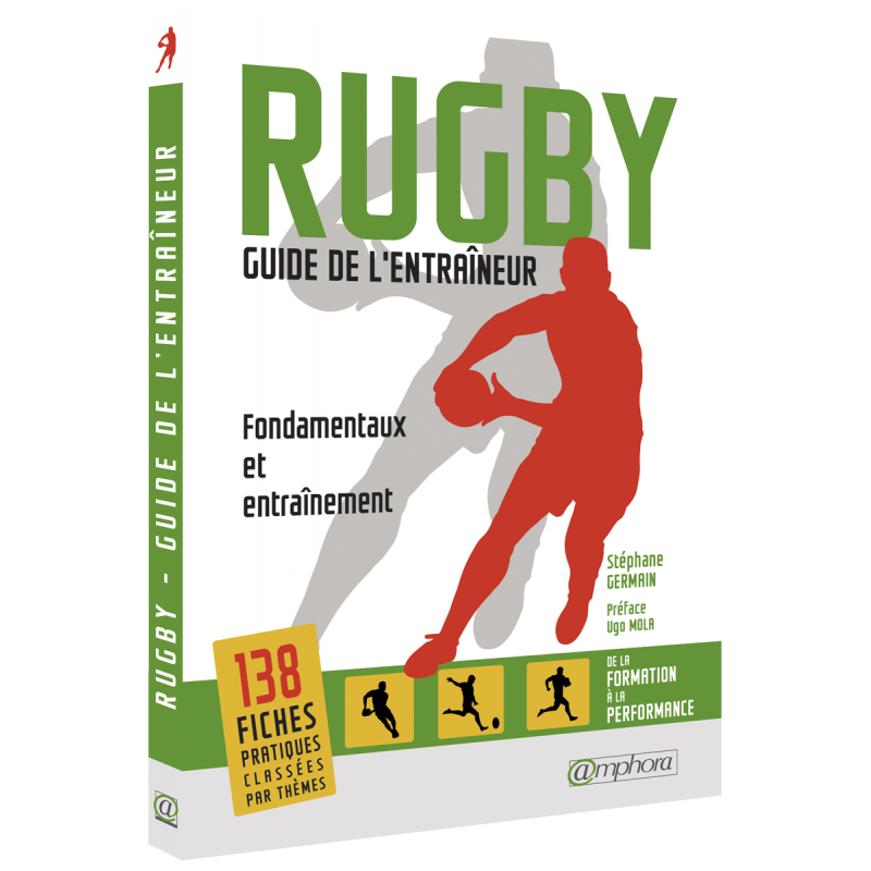 Rugby - Guide de l'entraîneur
