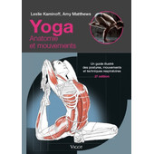 Yoga anatomie et mouvement Yoga anatomie et mouvement