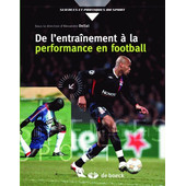 De l'entraînement à la performance en football De l'entraînement à la performance en football