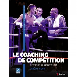 Le coaching de compétition - Profilage et Adaptation