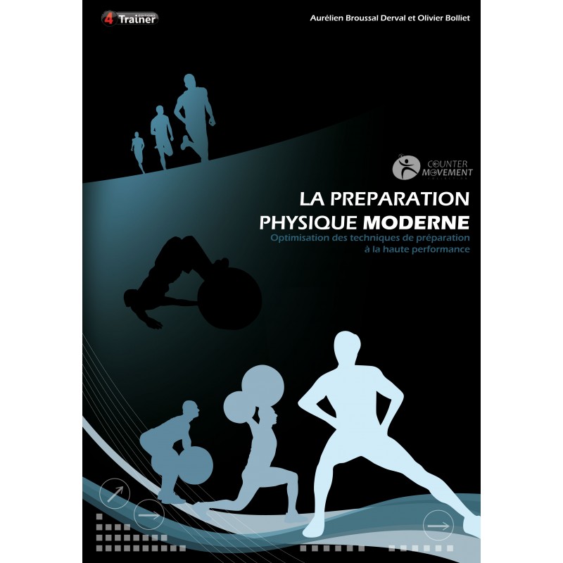 La préparation physique moderne - 2ème Edition