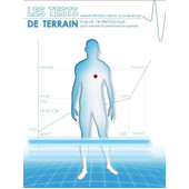 Les Tests de terrain - Plus de 130 protocoles pour mesurer la performance sportive