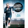 La préparation physique Football - Une saison de vivacité