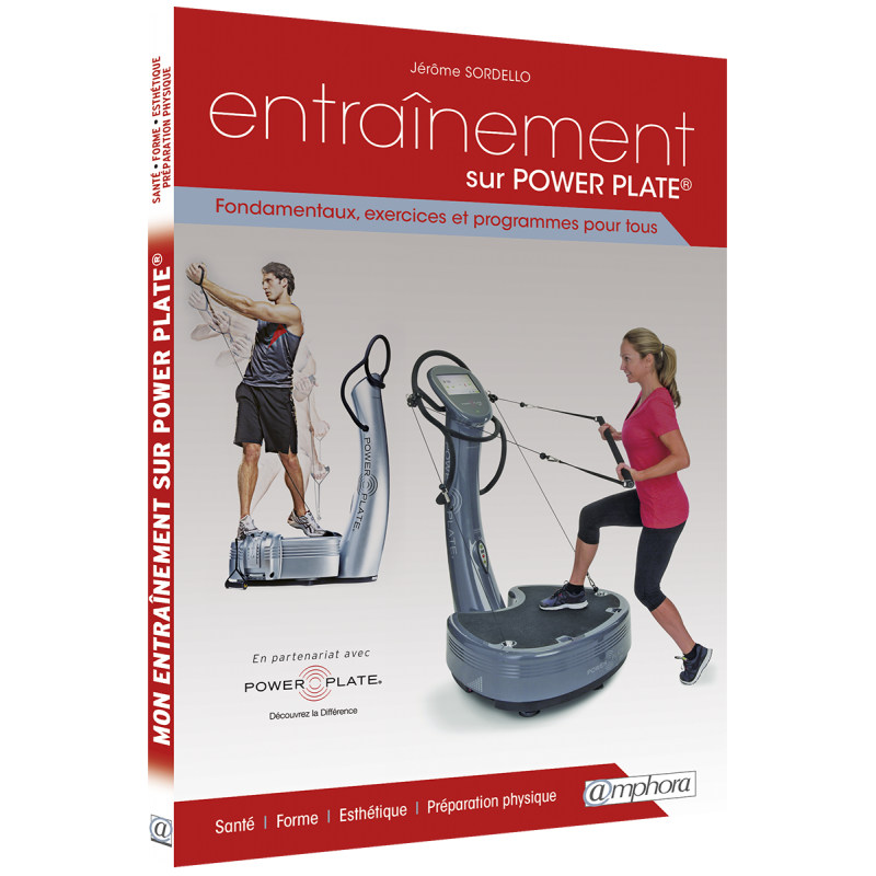 Entraînement sur Powerplate Entraînement sur Powerplate