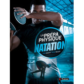 La prépa physique Natation La prépa physique Natation