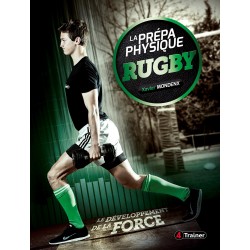 La prépa physique Rugby - Le développement de la Force - Couverture
