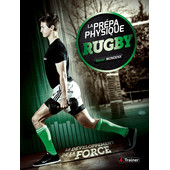 La prépa physique Rugby - Le développement de la Force - Couverture La prépa physique Rugby - Le développement de la Force - Couverture