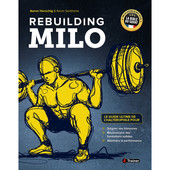 REBUILDING MILO - Le Guide Ultime de L'Haltérophilie - 4TRAINER EDITIONS
