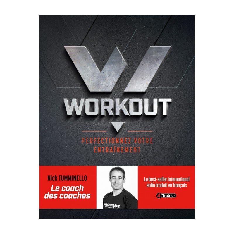 Workout - Perfectionnez votre Entraînement