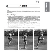 L'entraînement de la vitesse, de l'agilité et de la vivacité L'entraînement de la vitesse, de l'agilité et de la vivacité