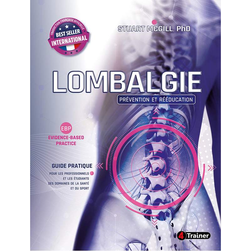 Lombalgie - Prévention et Rééducation - 4TRAINER Editions