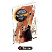 LA PRÉPA PHYSIQUE TENNIS - 4Trainer Edition