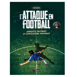 L'ATTAQUE EN FOOTBALL - 4Trainer Editions